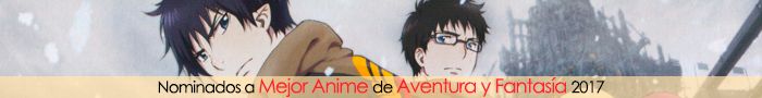 Nominados a Mejor Anime de Aventura y Fantasía 2017 Nominados a Mejor Anime de Aventura y Fantasía 2017