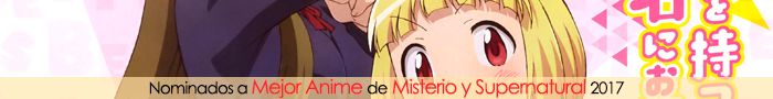 Nominados a Mejor Anime de Misterio y Supernatural 2017 Nominados a Mejor Anime de Misterio y Supernatural 2017