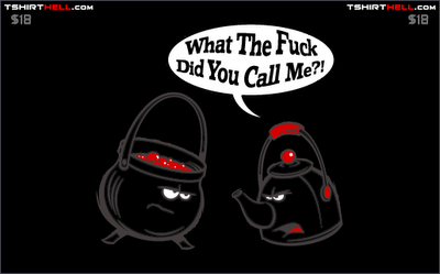  photo Pot_Calling_the_Kettle_Black_T-Shirt_zpsa3b2b0ac.png